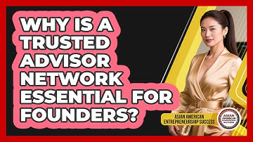Why Is a Trusted Advisor Network Essential for Founders?