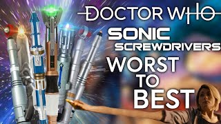 SONIC SCREWDRIVERS WORST TO BEST | Doctor Who Ranking List