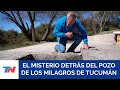 El misterio detrás del Pozo de los Milagros: el agua bendita que atrae a miles de personas cada año