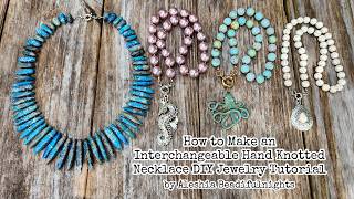 How to Make an Interchangeable Knotted Necklace Diy Jewelry Tutorial