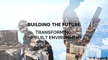 Building the Future: Transforming the Built Environment