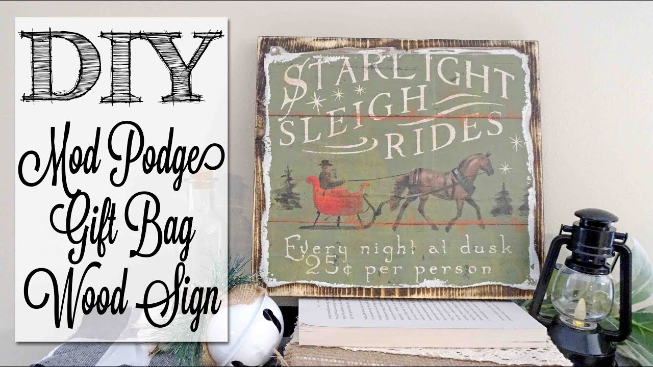 diy mod podge gift bag wood sign dollar tree hack youtube christmas gift haul
