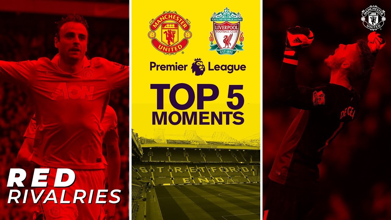 Manchester United V Liverpool | Top 5 Moments At Old Trafford | Premier  League - Youtube