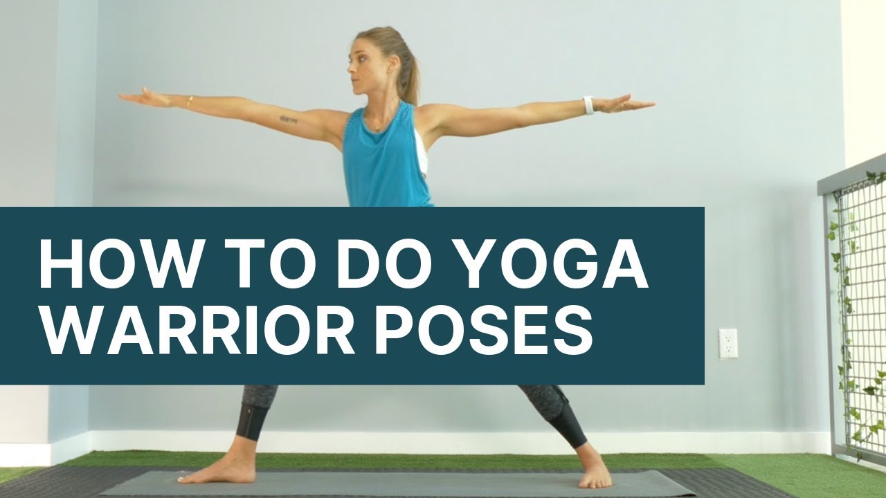 How To Do WARRIOR POSES One Two Three Yoga For Beginners YouTube how-to-do-warrior-poses-one-two-three-yoga-for-beginners-youtube
