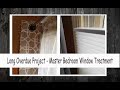 Long Overdue Project || Master Bedroom Window Blind and Curtains ||