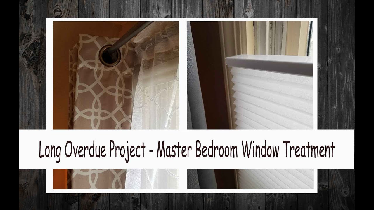 Long Overdue Project || Master Bedroom Window Blind and Curtains ||