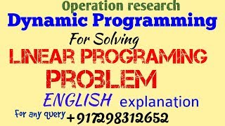 Dynamic programming for solving Linear Programing Problem( LPP )in English Operation Research