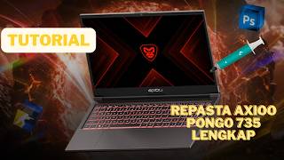 Tutorial PERTAMA Repasta Axioo Pongo 735 - Bongkar Lengkap, Clening, Ganti Thermal Paste DeepCool Z3