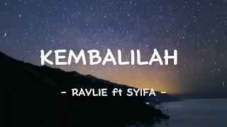 Ravlie X Syifa  Kembalilah    Proyek Mapel Seni Musik Sman Tunas Bangsa Pulau Burung