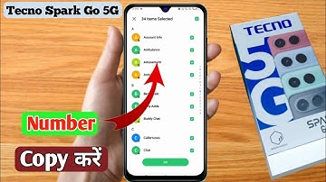 how to copy contacts tecno spark go 5g, tecno spark go 5g number nahi show kar raha hai