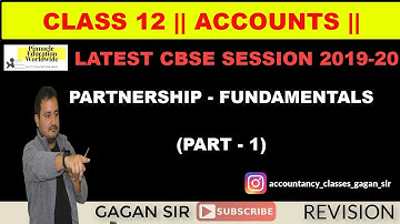 Class 12 : ACCOUNTS (Session 2019-20) | Partnership | Fundamentals | Part-1