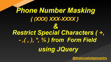 Masking Phone Number || Restrict Form Field from Putting Special Characters || JQuery Validation