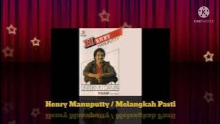 Henry Manuputty - Melangkah Pasti ( Music Audio / 1983)