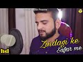 Zindagi ke safar mein cover song aman kanathia  kishore kumar  new sad song 2021