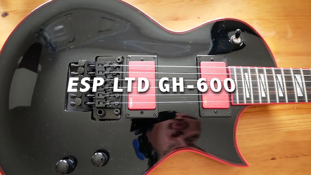ESP LTD GH 600 unboxing and quick test