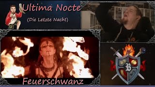 reaction | FEUERSCHWANZ - Ultima Nocte | Die Letzte Nacht !