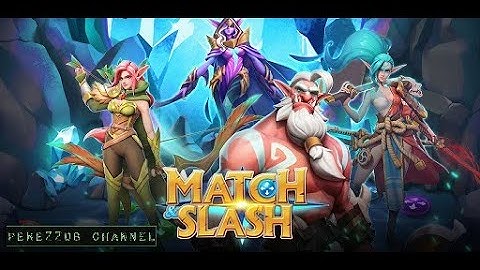 Match & Slash : Fantasy RPG Puzzle android game first look gameplay español 4k UHD