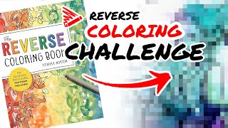 We Tried The Reverse Coloring Book Challenge!