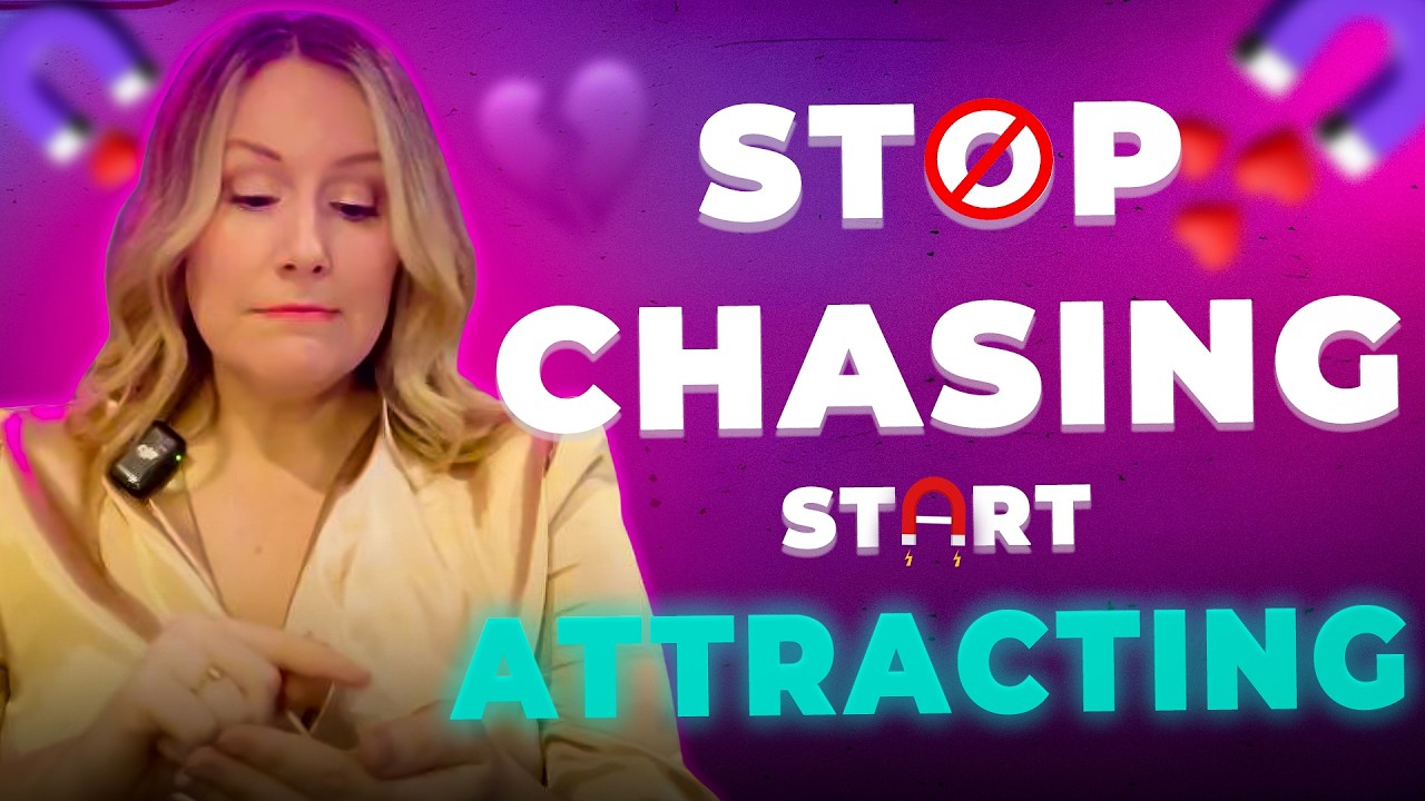 Stop Chasing & Start Attracting (The Science of Relationships)