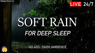 🔴 Fall Asleep in 5 Minutes with Soft Rain Sound / Natural White Noise for Deep Sleep and Relaxation