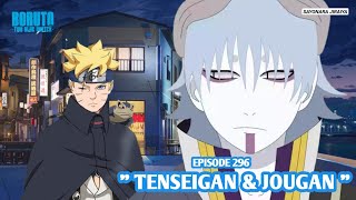 Boruto Episode 296 Subtitle Indonesia Terbaru - Boruto Two Blue Vortex 11 Part 226 Tenseigan & Jogan