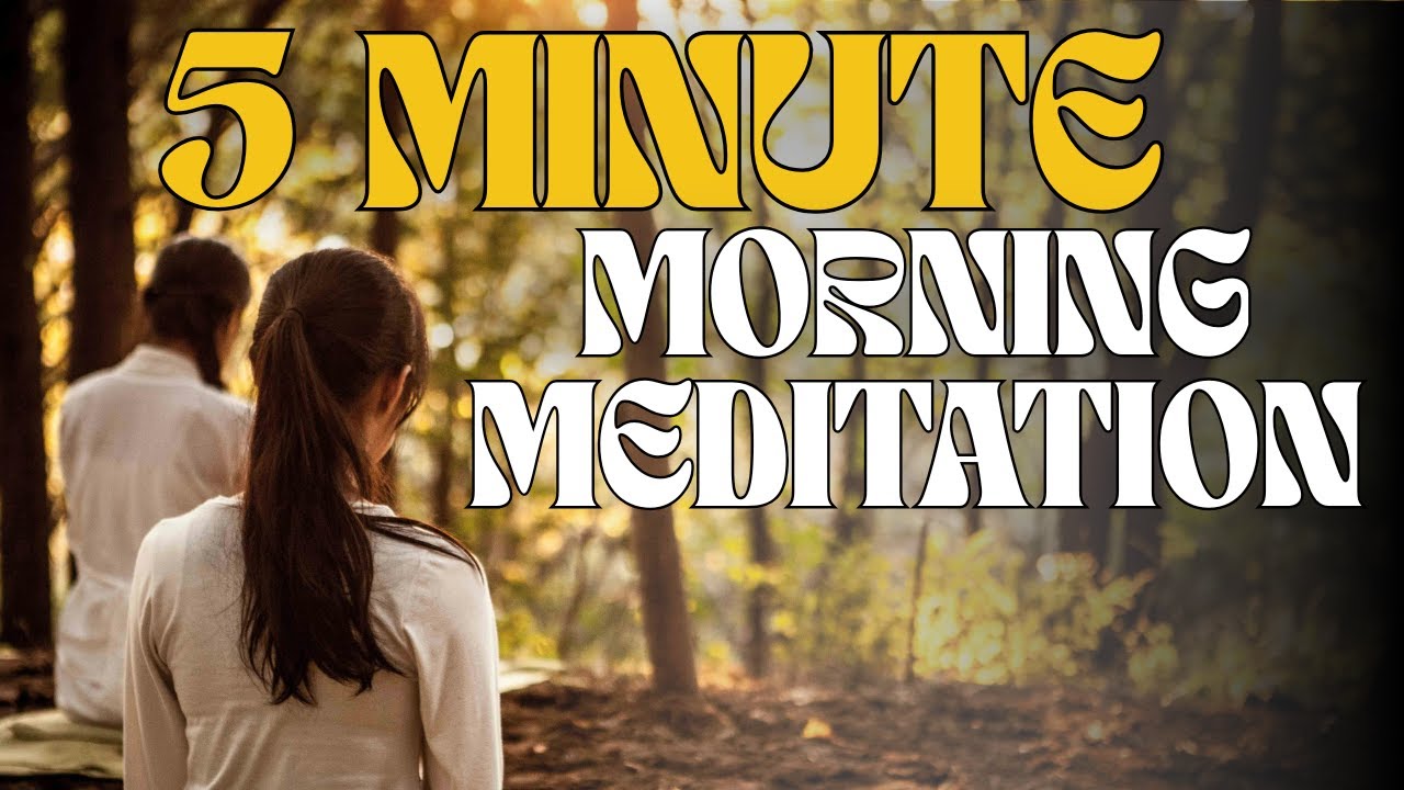 5 Minute Morning Meditation to Start Your Day with Peace - YouTube