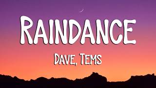 Dave, Tems - Raindance (Lyrics) (Loop Video)