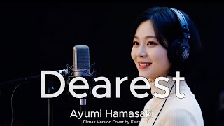 Dearest / Ayumi Hamasaki | Climax Cover by KeySynth