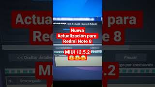 Nueva Actualización para el Redmi Note 8 | MIUI 12.5.2 ha sido LIBERADO!!! | Xiaomitas Canal Oficial