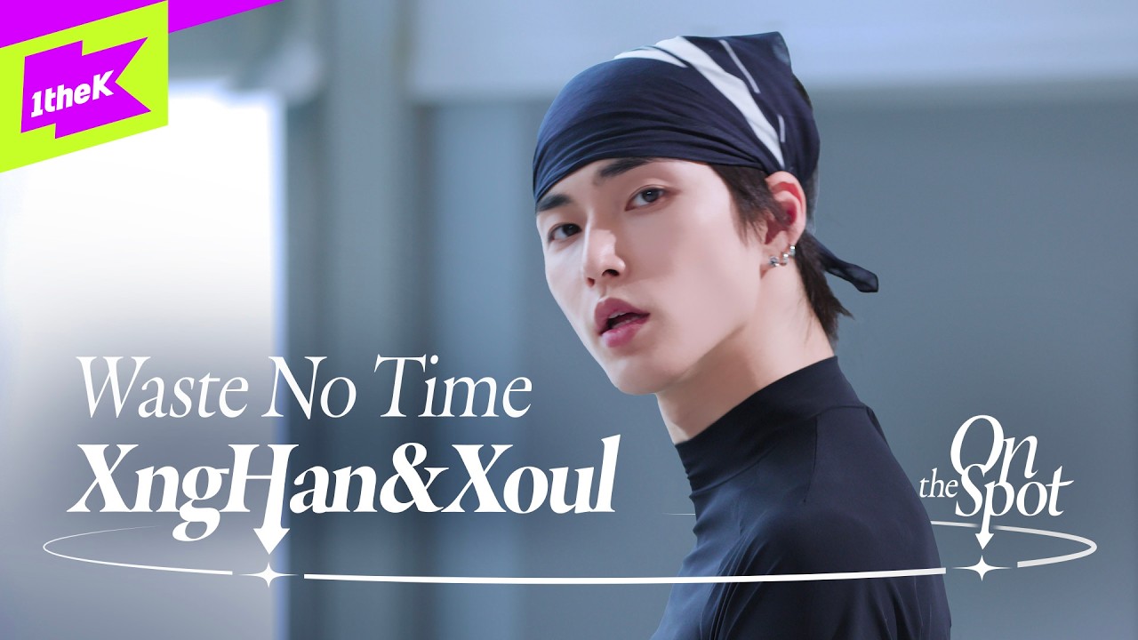 XngHan&Xoul 승한앤소울 'Waste No Time'|On the Spot|온더스팟