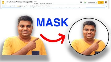 How To Mask An Image In Google Slides - [ Tutorial Video ]