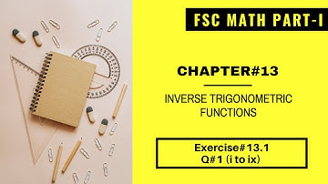 Fsc math part 1, Chapter # 13, Lecture # 1, Exercise # 13.1, Q#1(i to ix)