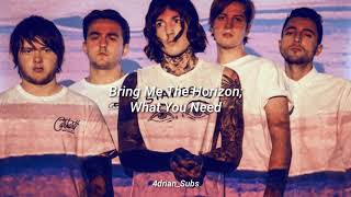 Bring Me The Horizon; What You Need - Sub Español