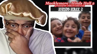 YOU'LL BE FREE ONE DAY!! | MACKLEMORE - HIND'S HALL 2 ft. Anees, MC Abdul, Amer Zahr