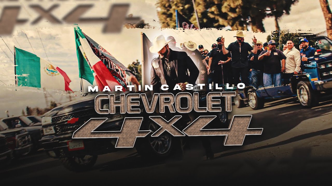 Martin Castillo - Chevrolet 4x4 (Video Oficial)