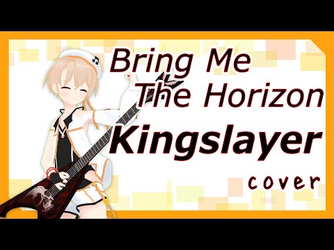 【Vtuber】 Bring Me The Horizon - Kingslayer ft. BABYMETAL guitar cover