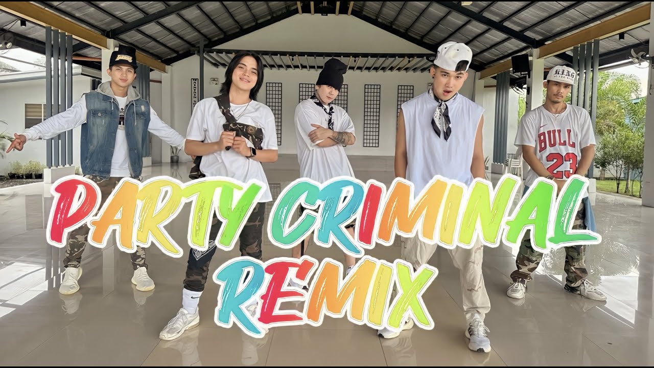PARTY CRIMINAL REMIX by Mr Killa x King Bubba FM | OTS Piece | Dance Fitness | New Friendz