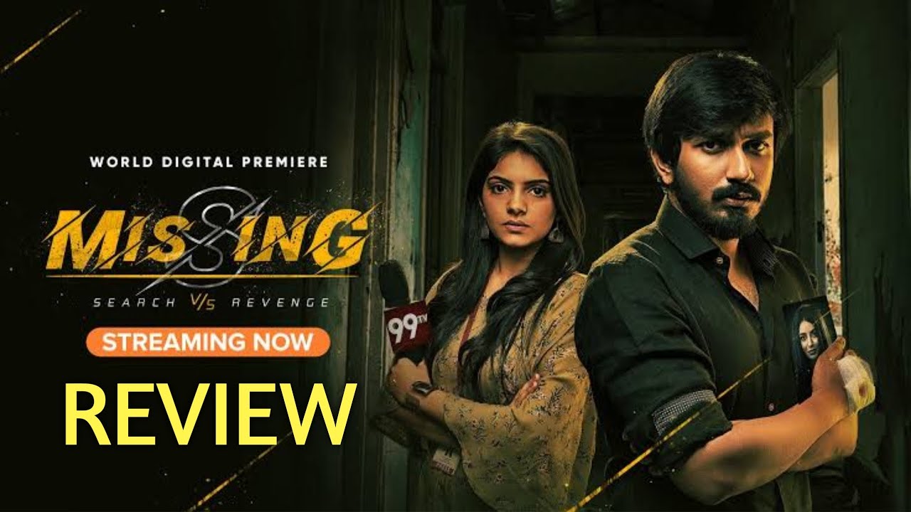 missing movie review 123telugu