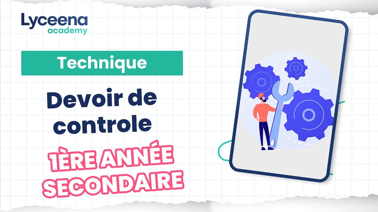 1ère année secondaire | Technique | Devoir de contrôle N°1