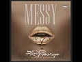 Messy - King George ft. Coldrank