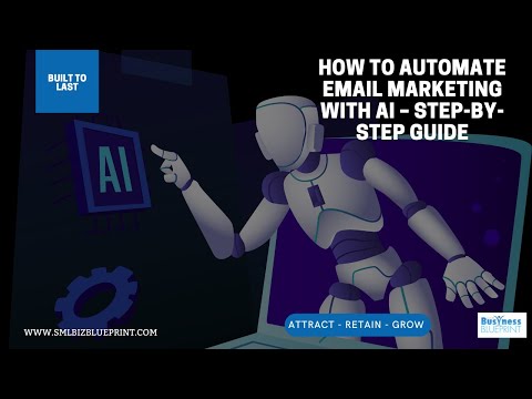 How to Automate Email Marketing with AI – Step-by-Step Guide