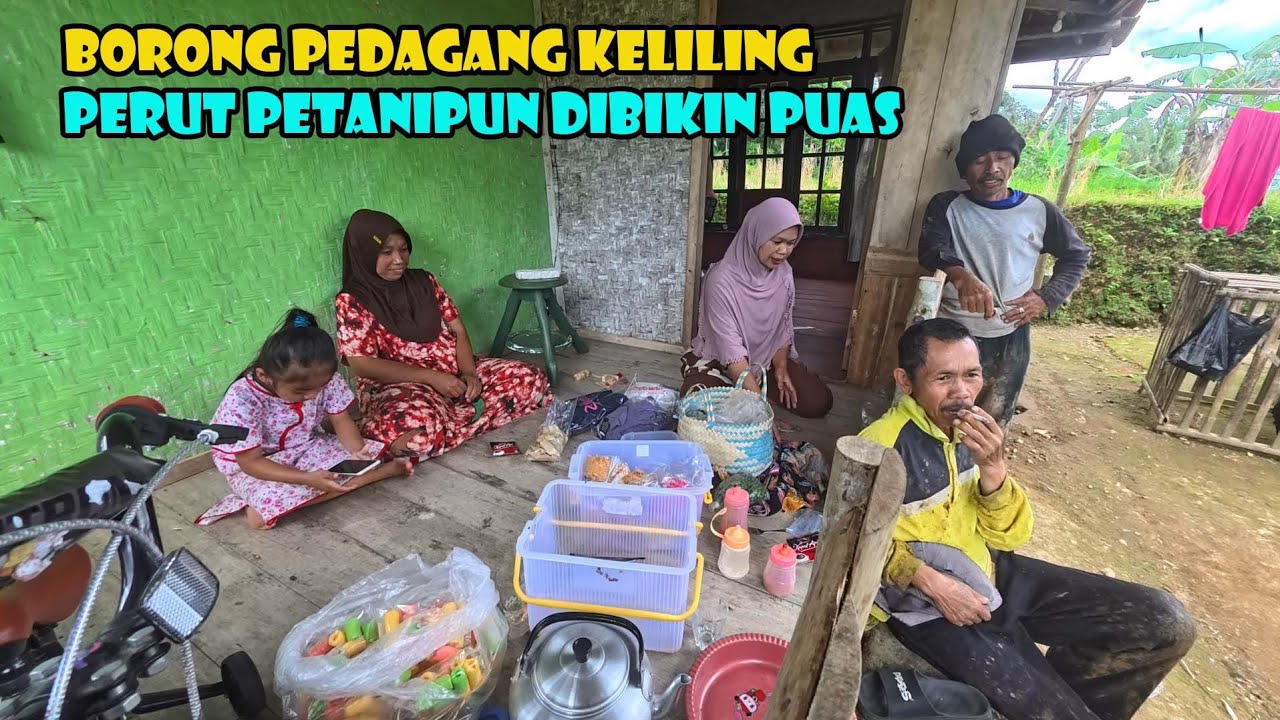 Borong Pedagang Keliling... Perut Petani Pun Kenyang. 