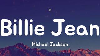 Billie Jean - Michael Jackson (Lyrics)