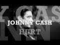 Johnny Cash - Hurt [With Lyrics]