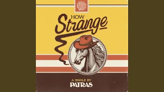 How Strange