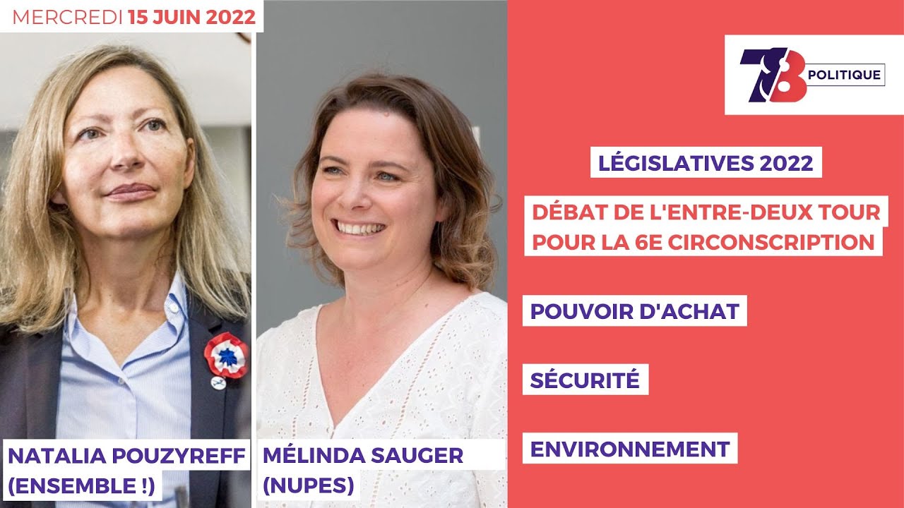 Législatives 2022 : Le débat du 2nd tour pour la 6ème circonscription
