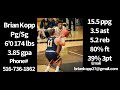 Brian Kopp Mid Season Recruiting Tape