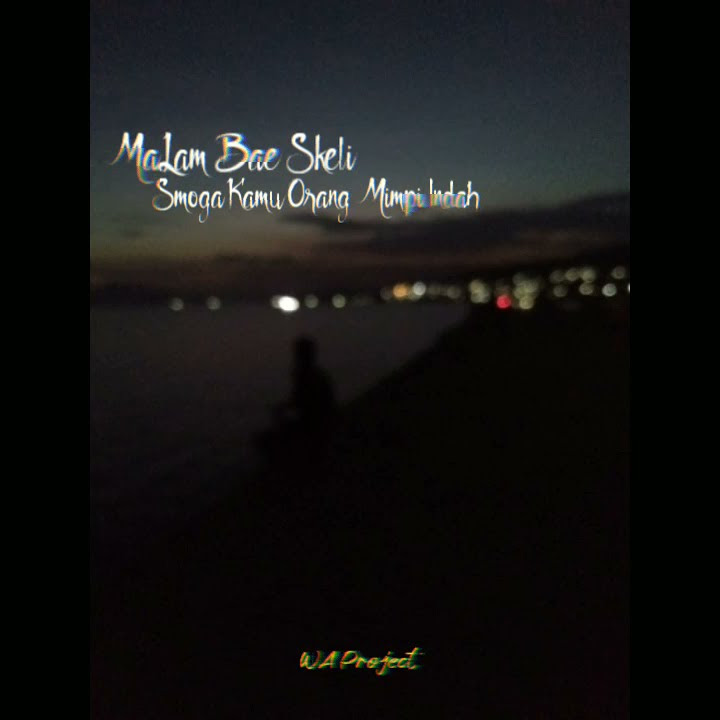 STORY WA 30 DETIK || 2021 Wa Project