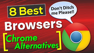 Best Browser for PC 2022 | 8 Best Browser for Windows 10