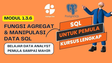 1.3.6 Fungsi Agregat & Manipulasi Data SQL | Gaji dollar kerja dirumah | Belajar Data Analyst